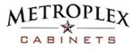 metroplex cabinets 